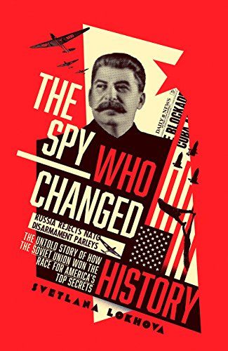 The Spy who Changed History